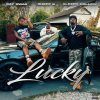 Sheff G - Lucky