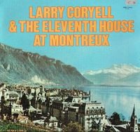 Larry Coryell - At Montreux