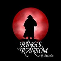 Clive Nolan - King&rsquo;s Ransom