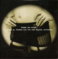 Micah P. Hinson - Throw The Stone