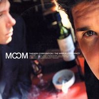 Thievery Corporation - The Mirror Conspiracy