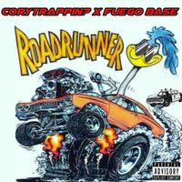 CoryTrappin? - Road Runner