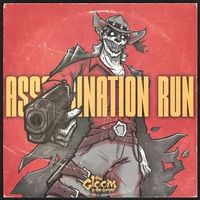 The Gloom in the Corner - Assassination Run