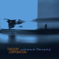 Thievery Corporation - Sounds from the Thievery Hi-Fi