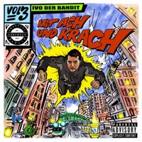 Ivo Der Bandit - Mit Ach Und Krach
