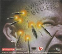 Various Artists - Sweating Bullets