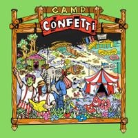 Confetti - Act III: Camp Confetti