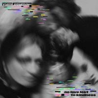 Yumi Zouma - No Love Lost to Kindness