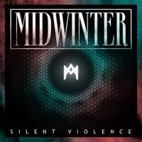Midwinter - Silent Violence