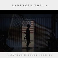 Jonathan Michael Fleming - Cadences Volume 4