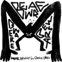 Quelle Chris - Beware Beware Beware: More Lullabies
