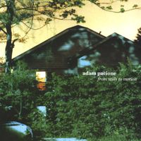 Adam Pacione - From Stills to Motion