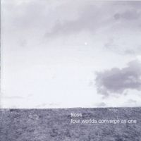 Koss - Four Worlds Converge as One