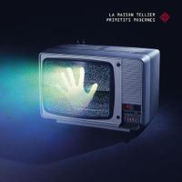 La Maison Tellier - Primitifs Modernes