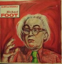 [unknown artist] - The Wit and Wisdom of Michael Foot