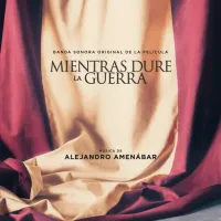 Alejandro Amenábar - While at War (Mientras dure la guerra)