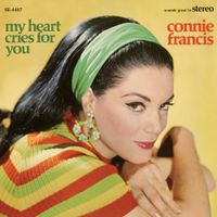 Connie Francis - My Heart Cries For You