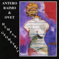 Antero Raimo & Ovet - Humpan Geometria