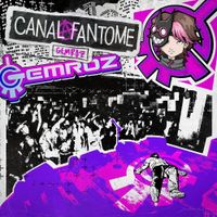 Gemroz - CANAL FANTOME