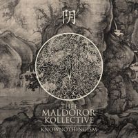 Thee Maldoror Kollective - Knownothingism