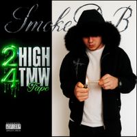 SmokeDaB. - 2H4TMW TAPE