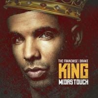 Drake - Midas Touch