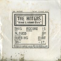 The Haters - Wind Licked Dirt