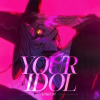 AmaLee - Your Idol (from "K-Pop Demon Hunters")