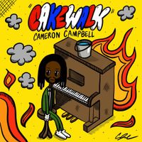 Cameron Campbell - CAKEWALK