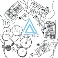 Autotelic - Autotelic EP