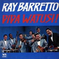 Ray Barretto - Viva Watusi!