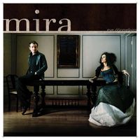 Mira - Eve D&ouml;nmeliyim