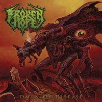 Broken Hope - Omen of Disease (Bonus Tracks Edition)