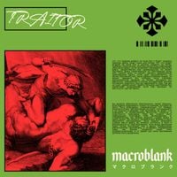 Macroblank - TRAITOR