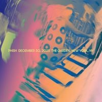 Phish - Dec. 30, 2025 | Madison Square Garden, New York, NY
