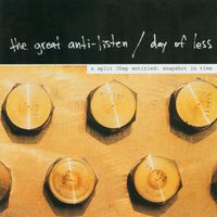 The Great Anti-Listen - Snapshot In Time