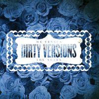 We Versus The Shark - Dirty Versions