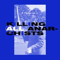Takaaki Itoh - Killing All Anarchists