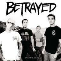 Betrayed - Substance