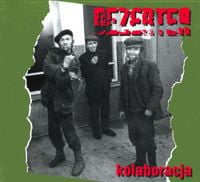 Dezerter - Kolaboracja