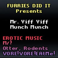 BuddyTippet - Mr. Yiff Yiff Munch Munch