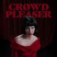 Lola Blanc - Crowd Pleaser