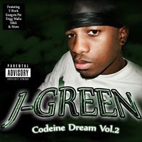 J-Green - Codeine Dreams Vol. 2