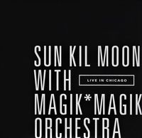 Sun Kil Moon With Magik*Magik Orchestra - Live In Chicago