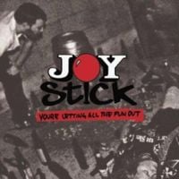 Joystick - You're Letting all the Fun Out
