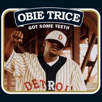 Obie Trice - Got Some Teeth