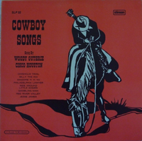 Woody Guthrie - Cowboy Songs