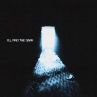 Varials - I'll Find the Dark
