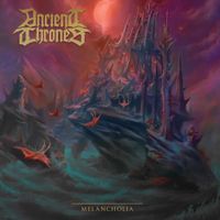 Ancient Thrones - Melancholia