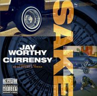 Jay Worthy - Sake